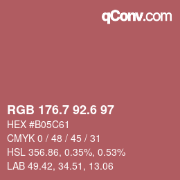 カラーコード: RGB 176.7 92.6 97 | qconv.com