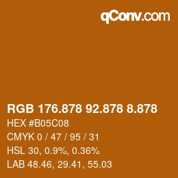 颜色代码: RGB 176.878 92.878 8.878 | qconv.com