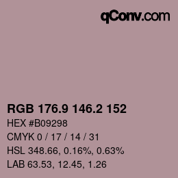 カラーコード: RGB 176.9 146.2 152 | qconv.com