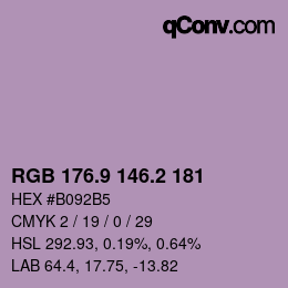 カラーコード: RGB 176.9 146.2 181 | qconv.com