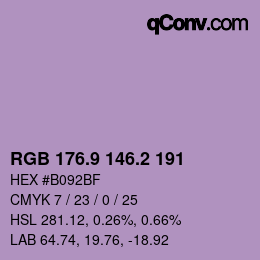 カラーコード: RGB 176.9 146.2 191 | qconv.com