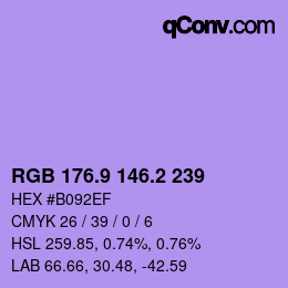 カラーコード: RGB 176.9 146.2 239 | qconv.com