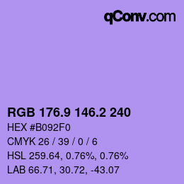 カラーコード: RGB 176.9 146.2 240 | qconv.com