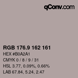 カラーコード: RGB 176.9 162 161 | qconv.com