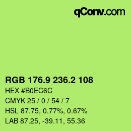 カラーコード: RGB 176.9 236.2 108 | qconv.com