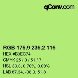 カラーコード: RGB 176.9 236.2 116 | qconv.com
