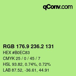カラーコード: RGB 176.9 236.2 131 | qconv.com