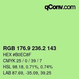 カラーコード: RGB 176.9 236.2 143 | qconv.com