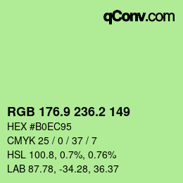 カラーコード: RGB 176.9 236.2 149 | qconv.com