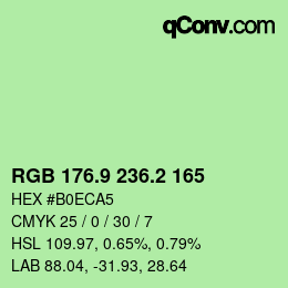 カラーコード: RGB 176.9 236.2 165 | qconv.com