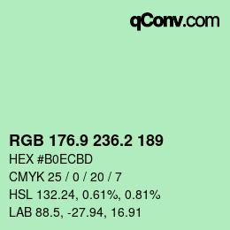 カラーコード: RGB 176.9 236.2 189 | qconv.com