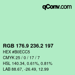 カラーコード: RGB 176.9 236.2 197 | qconv.com