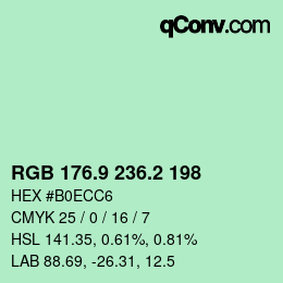 カラーコード: RGB 176.9 236.2 198 | qconv.com