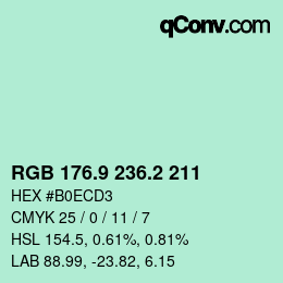 カラーコード: RGB 176.9 236.2 211 | qconv.com