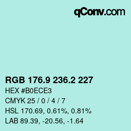 カラーコード: RGB 176.9 236.2 227 | qconv.com