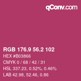 カラーコード: RGB 176.9 56.2 102 | qconv.com