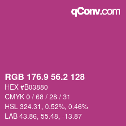カラーコード: RGB 176.9 56.2 128 | qconv.com