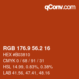 カラーコード: RGB 176.9 56.2 16 | qconv.com