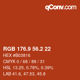 カラーコード: RGB 176.9 56.2 22 | qconv.com