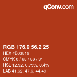 カラーコード: RGB 176.9 56.2 25 | qconv.com