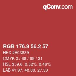 カラーコード: RGB 176.9 56.2 57 | qconv.com