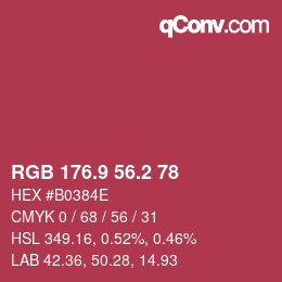 カラーコード: RGB 176.9 56.2 78 | qconv.com