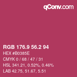 カラーコード: RGB 176.9 56.2 94 | qconv.com