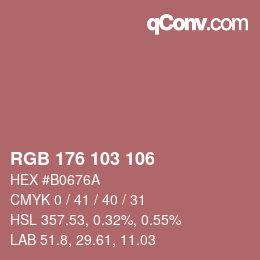 Color code: RGB 176 103 106 | qconv.com