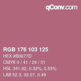 カラーコード: RGB 176 103 125 | qconv.com