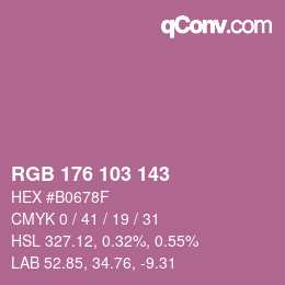 カラーコード: RGB 176 103 143 | qconv.com