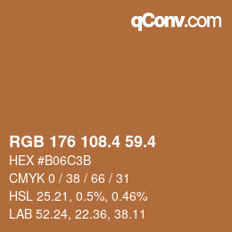 カラーコード: RGB 176 108.4 59.4 | qconv.com