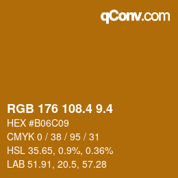 カラーコード: RGB 176 108.4 9.4 | qconv.com
