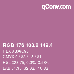 カラーコード: RGB 176 108.8 149.4 | qconv.com