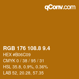 カラーコード: RGB 176 108.8 9.4 | qconv.com