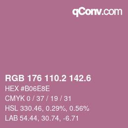 カラーコード: RGB 176 110.2 142.6 | qconv.com