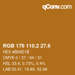カラーコード: RGB 176 110.2 27.6 | qconv.com