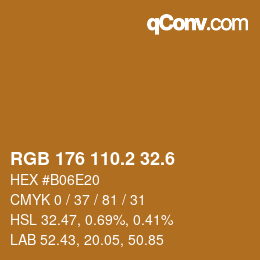 カラーコード: RGB 176 110.2 32.6 | qconv.com