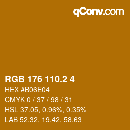 カラーコード: RGB 176 110.2 4 | qconv.com