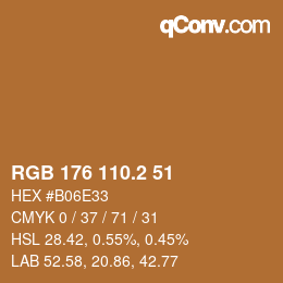 カラーコード: RGB 176 110.2 51 | qconv.com