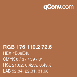 カラーコード: RGB 176 110.2 72.6 | qconv.com