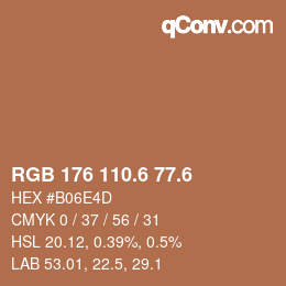 カラーコード: RGB 176 110.6 77.6 | qconv.com
