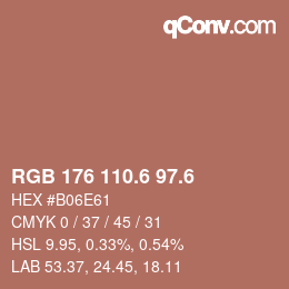 カラーコード: RGB 176 110.6 97.6 | qconv.com