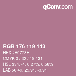 カラーコード: RGB 176 119 143 | qconv.com