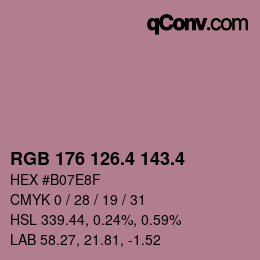 カラーコード: RGB 176 126.4 143.4 | qconv.com