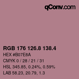 カラーコード: RGB 176 126.8 138.4 | qconv.com