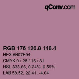 カラーコード: RGB 176 126.8 148.4 | qconv.com
