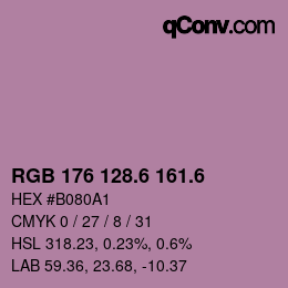 カラーコード: RGB 176 128.6 161.6 | qconv.com