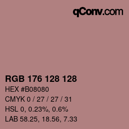 カラーコード: RGB 176 128 128 | qconv.com