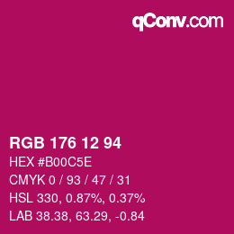カラーコード: RGB 176 12 94 | qconv.com