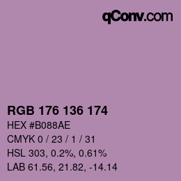 Color code: RGB 176 136 174 | qconv.com